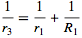 1/(r_3)=1/(r_1)+1/(R_1)
